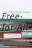 Free-for-all: The Struggle for Dominance on the Digital Frontier