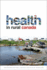 Health in Rural Canada