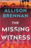 The Missing Witness: a Quinn & Costa Novel (a Quinn & Costa Thriller, 5)