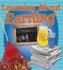 Learning About Earning (Money Sense: an Introduction to Financial Literacy)
