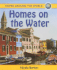 Homes on the Water (Homes Around the World)