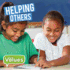 Helping Others (Our Values: Level 2)