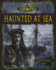 Haunted at Sea Haunted Or Hoax