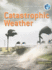 Catastrophic Weather (Protecting Our Planet)