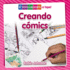 Creando Cmics (Creating Comics)