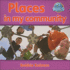 Places in My Community (My World-Grl G)
