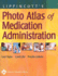 Lippincott's Photo Atlas of Medication Administration