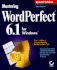 Mastering Wordperfect 6.1 for Windows