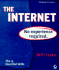 The Internet-No Experience Requied (Paper Only) (No Experience Required)