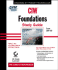 Ciw: Foundations Study Guide [With Cdrom]
