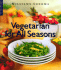 Vegetarian for All Seasons (Williams-Sonoma Lifestyles, Vol 3)