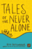 Tales of the Never Alone (Storyweaver)