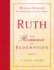 Ruth: the Romance of Redemption