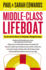 Middle-Class Lifeboat: Careers and Life Choices for Navigating a Changing Economy