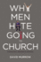 Why Men Hate Going to Church Revised