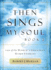 Then Sings My Soul: 150 of the World's Greatest Hymn Stories: Book 2
