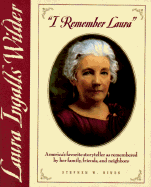 "I Remember Laura" Laura Ingalls Wilder