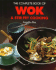 Complete Wok and Stir Fry Cookbook