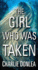 Girl Who Was Taken, the