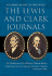 The Lewis and Clark Journals: an American Epic of Discovery: the Abridgement of the Definitive Nebraska Edition