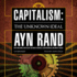 Capitalism: the Unknown Ideal (Library Edition)