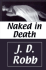 Naked in Death