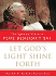 Let God's Light Shine Forth: the Spiritual Vision of Pope Benedict XVI (Thorndike Press Large Print Inspirational Series)