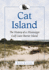 Cat Island: the History of a Mississippi Gulf Coast Barrier Island