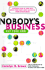 Nobody's Business But Your Own: a Business Start-Up Guide With Advice From Today's Most Successful Young Entrepreneurs