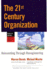 The 21st Century Organization: Reinventing Through Reengineering (Warren Bennis Executive Briefing Series)