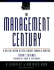 The Management Century: a Critical Review of 20th Century Thought and Practice