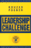 The Leadership Challenge: How to Keep Getting Extraordinary Things Done in Organizations (J-B Leadership Challenge: Kouzes/Posner)