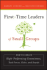 First-Time Leaders of Small Groups: How to Create High Performing Committees, Task Forces, Clubs and Boards