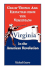 Great Things Are Expected From the Virginians: Virginia in the American Revolution