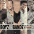 Boyz and the Bandz