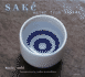 Sake: Water From Heaven