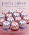 Party Cakes: Delightful Little Treats for Special Occasions