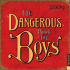 Dangerous Book for Boys: Das Einzig Wahre Handbuch Fr Vter Und Ihre Shne