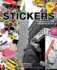 Stickers: Stuck-Up Piece of Crap: From Punk Rock to Contemporary Art