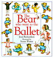 The Bear Who Went to the Ballet