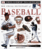 The Visual Dictionary of Baseball (Dk Visual Dictionaries)