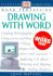 Word Processing: Drawing With Word (Essential Computers)