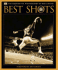 Best Shots: the Greatest Nfl Photography of the Century