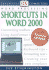 Essential Computers: Shortcuts in Word (Essential Computers Series)