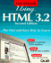 Using Html 3.2 (Using...(Que))