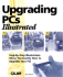 Upgrading Pcs Illustrated