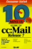 10 Minute Guide to Cc: Mail Release 7