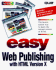 Easy Web Publsihing With Html 3.2
