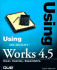 Using Microsoft Works 4.5