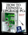 How to Expand & Upgrade Pcs